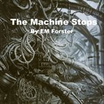 The Machine Stops cover image