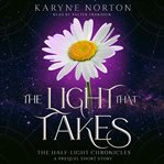 The Light That Takes cover image