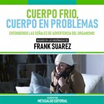 Cuerpo Frio, Cuerpo En Problemas cover image
