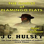 The Ghost of Flamingo Flats cover image
