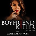 Boyfriend Killer cover image