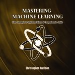 Mastering Machine Learning cover image