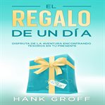 El regalo de un día cover image