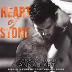 Heart of Stone : Stone Brothers Trilogy cover image