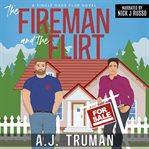 The Fireman and the Flirt : Single Dads Club cover image