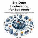 Big Data Engineering for Beginners cover image