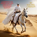 Lawrence of Arabia His Life and Death cover image
