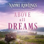 Above All Dreams cover image