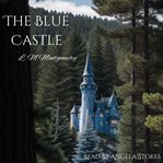 The Blue Castle cover image