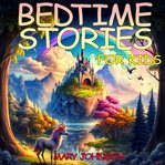 Bedtime Stories for Kids cover image