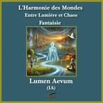 L'harmonie Des Mondes cover image