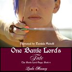 One Battle Lord's Fate : Battle Lord Saga cover image