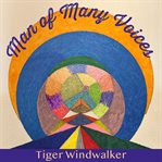 Man of Many Voices cover image