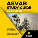 ASVAB study guide 2024-2025 cover image