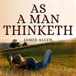 As a man thinketh cover image