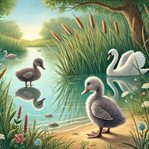 The Ugly Duckling: A Magical Transformation Fairy Tale for Kids - Timeless Story by Hans Christian cover image