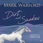Dirt and Snakes cover image