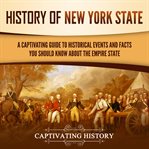 History of New York State. Captivating history cover image