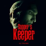 Copper's Keeper : Slaughter (Nasser) cover image
