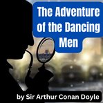 The Adventure of the Dancing Men cover image