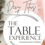 The Table Experience cover image