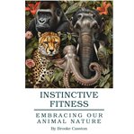 Instinctive Fitness cover image
