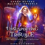 Unsuspecting trouble cover image