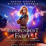 The independent fairy cover image