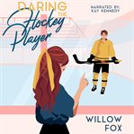Daring the Hockey Player cover image