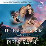 The bailey bundle. Books 1-3.5 cover image