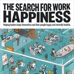 The Search for Work Happiness cover image