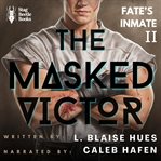 The Masked Victor : Fate's Inmate cover image