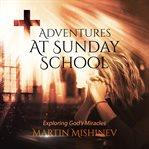 Adventures at Sunday School cover image
