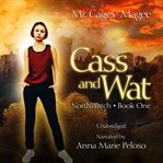 Cass and Wat cover image