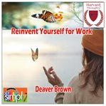 Reinvent Yourself for Work cover image