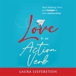 Love Is an Action Verb cover image