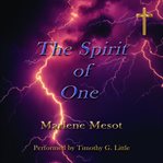 The Spirit of One cover image