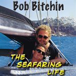The Seafaring Life cover image