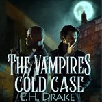 The Vampire's Cold Case cover image