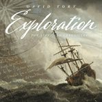 Exploration : the Stanfield chronicles cover image