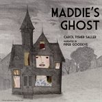 Maddie's ghost cover image