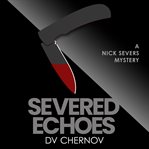 Severed echoes cover image