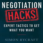 Negotiation Hacks cover image