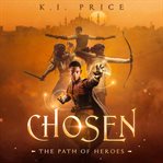 Chosen : The Path of Heroes cover image