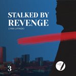 Stalked by Revenge cover image
