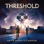 Threshold : Key Murphy Ancestral Memory Thriller cover image