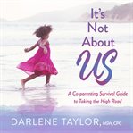 It's Not About Us cover image