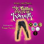 Mr. Taffle's Pants of Insanity cover image