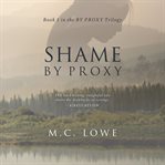 Shame by Proxy cover image