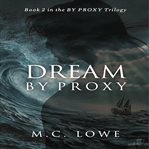Dream by Proxy cover image
